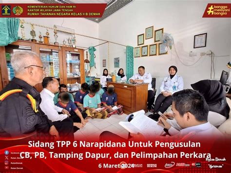 Sidang Tpp Rutan Demak Proses Penilaian Narapidana Yang Teliti