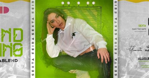 Blend Blend Club Sex S Hr Lista Da Tatiana Mercer Dos Santos