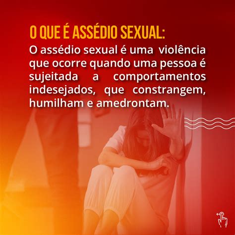 Ass Dio Sexual Entenda E Saiba Como Denunciar Sindicato Dos Comerci Rios De Fortaleza