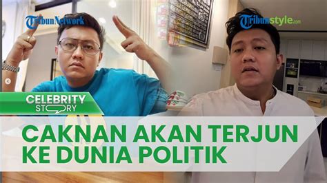 Mulai Belajar Politik Denny Caknan Tak Menampik Akan Terjun Ke Dunia