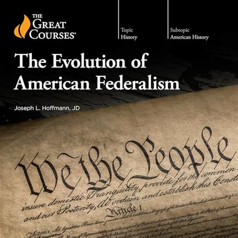 The Evolution Of American Federalism By Joseph L Hoffmann The Great