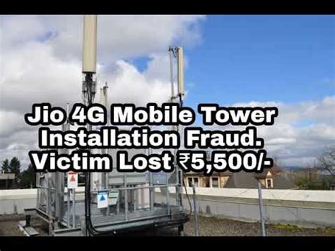 Jio 4G Mobile Tower Installation Fraud Victim Lost 5 500 YouTube