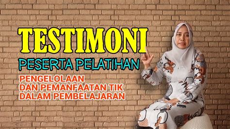 Testimoni Pelatihan Pengelolaan Dan Pemanfaatan TIK Kab Bone YouTube