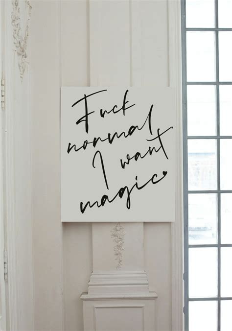 Poster Fuck Normal I Want Magic Inspirational Wall Decor Typography Art Modern Design Etsy