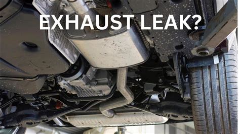 Top 9 Symptoms Of An Exhaust Leak How To Fix An Exhaust Leak Youtube