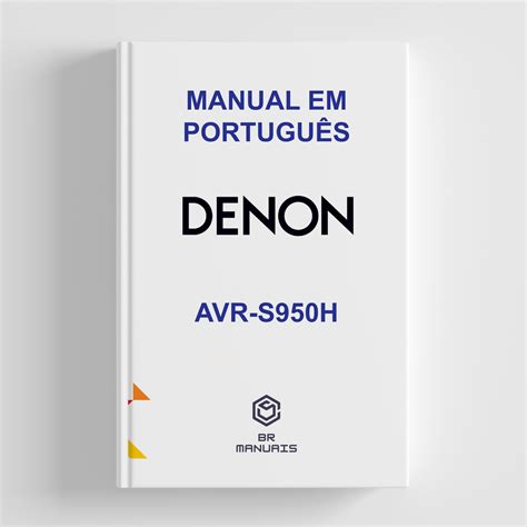 Manual De Instruções Denon Avr S950h Em Português