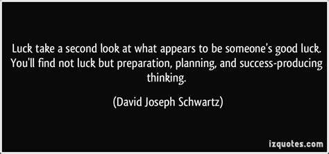 David Joseph Schwartz Quotes Quotesgram