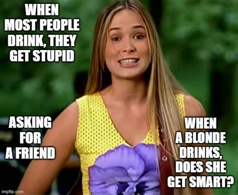 Dumb Blonde 05 Hoku Imgflip