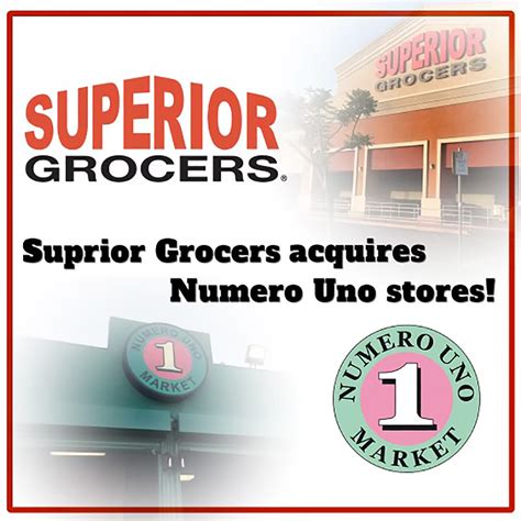 Superior Grocers Acquires Numero Uno - PR.com