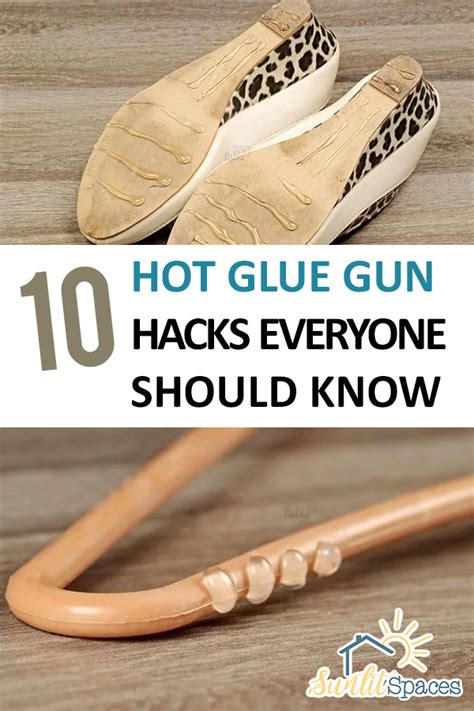Hot Glue Gun Hacks Everyone Should Know Sunlit Spaces DIY Home Decor Holiday And More