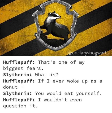 20 Funny Hufflepuff Memes Harry Potter Quotes To Celebrate Hufflepuff