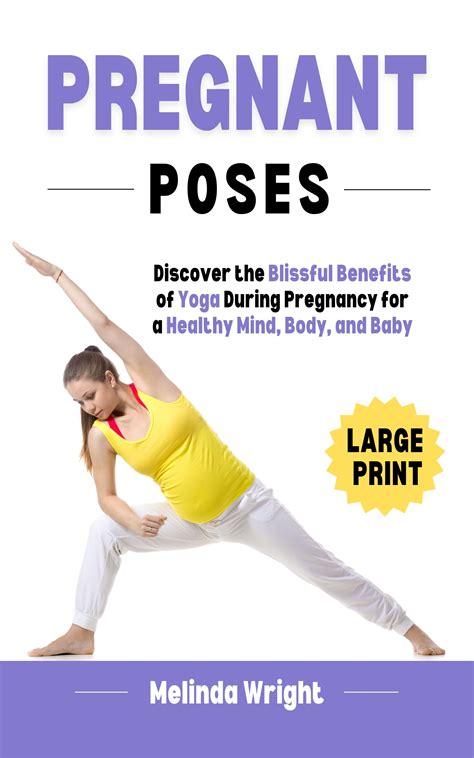 Pregnant Poses Discover The Blissful Benefits Of Yoga During Pregnancy