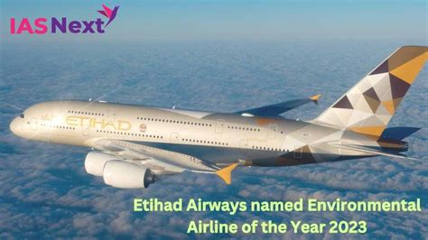 Etihad Airways Named Environmental Airline Of The Year