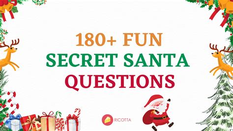 150 Secret Santa Questions To Ace Holiday Ting