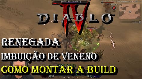 Diablo Iv Passo A Passo Build Renegada Imbui O De Veneno Youtube