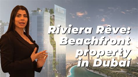 Riviera Rêve Beachfront property with lagoon Azizi Developments