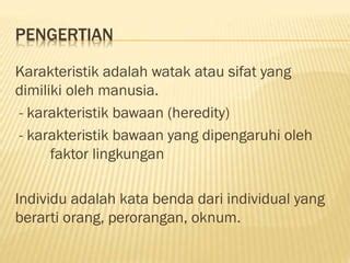 Memahami Karakteristik dan Perbedaan Individu | PPT
