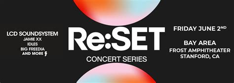 Re Set Concert Series Lcd Soundsystem Jamie Xx Idles Big Freedia