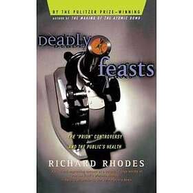 Find The Best Price On Deadly Feasts Tracking The Secrets Of A