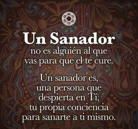 Un Sanador Frases Espirituales Frases Inspiradoras Citas Sobre Lecciones De Vida