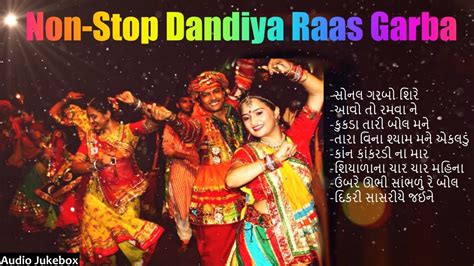 Garba Songs 2023 Non Stop Dandiya Raas Garba Sonal Garbo Shire Ambe