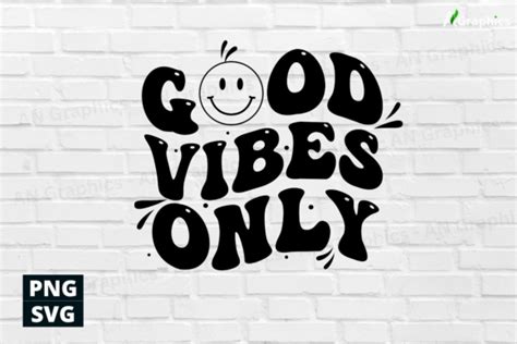 Good Vibes Only Retro Groovy Svg Png Graphic By An Graphics Creative