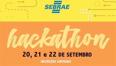 Hackathon Do Sebrae Pr Vai Premiar Solu Es No Contexto De Micro E