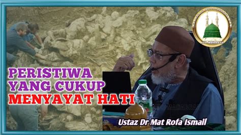 Tragedi Bosnia Yang Menyayat Hati Ustaz Dr Mat Rofa Youtube