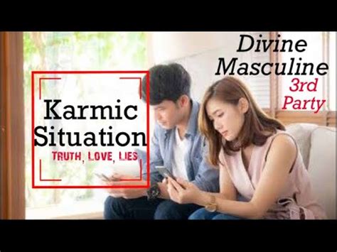 Divine Masculine Karmic Situation Secrets Truths Reality Be Prepared