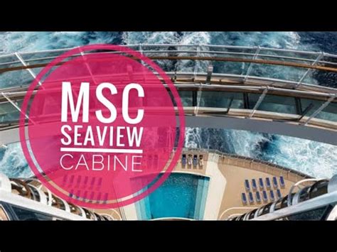 MSC SEAVIEW CABINE EXTERNA VARANDA TOUR COMPLETO YouTube