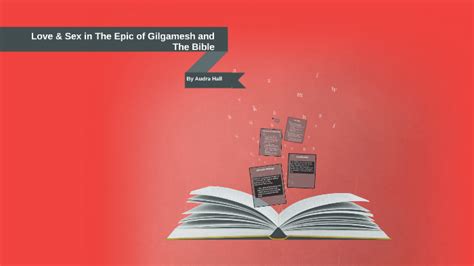 The Concept Of Love Sex Marriage Throughout World Litera By Audra Hall On Prezi