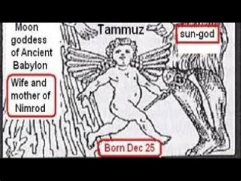 Nimrod Semiramis Tammuz Are The Reason For The Season Youtube