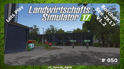 Let S Play LS17 Borcher See 2K17 50 Chef Im Urlaub YouTube