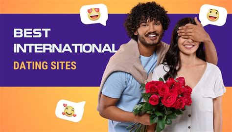 Best International Dating Sites In 2024 To Meet Legit Singles Online