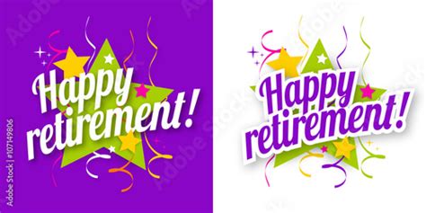 Happy Retirement Stock Image And Royalty Free Vector Files On Fotolia