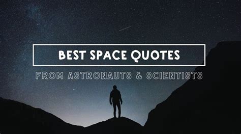 THE BEST QUOTES ON OUTER SPACE || The Space Tester