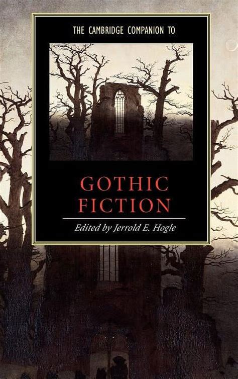 Cambridge Companions To Literature The Cambridge Companion To Gothic