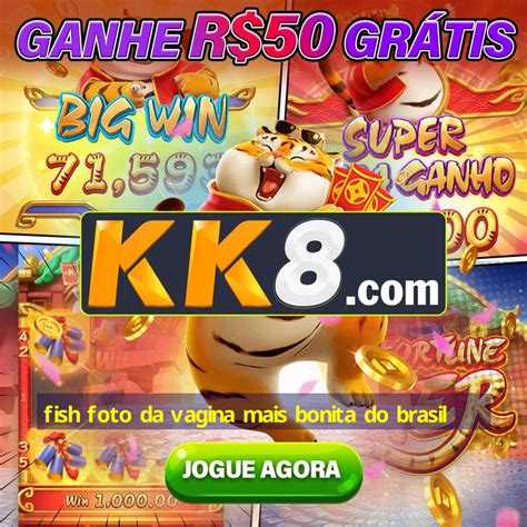 Fish Foto Da Vagina Mais Bonita Do Brasil