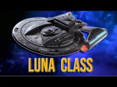 Luna Class Starship : r/StarTrekStarships