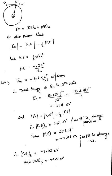 Potential And Kinetic Energy Of An Electron In 3rd Orbit Of H Atom