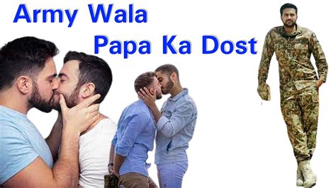 Army Wala Papa Ka Dost 2 Gay Short Film Hindi Gay Story Gay Pride Same Gender Marriage