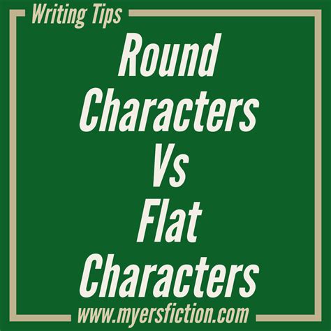 Round Characters Vs. Flat Characters – Myers Fiction