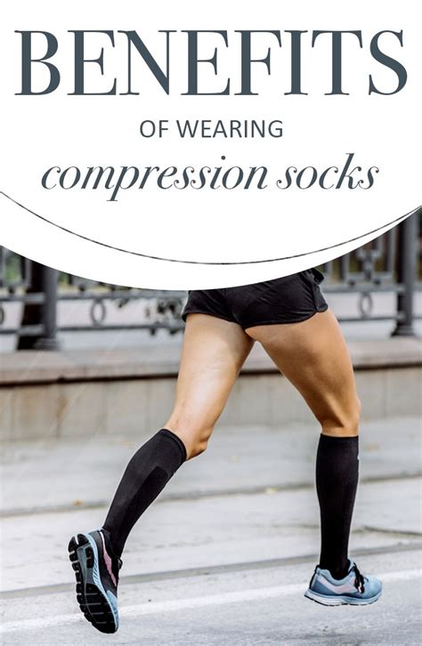 Benefits Of Wearing Compression Socks Compression Socks Benefits Compression Socks