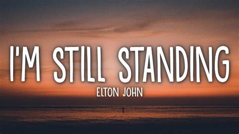 Elton John - I'm Still Standing (Lyrics) Chords - Chordify