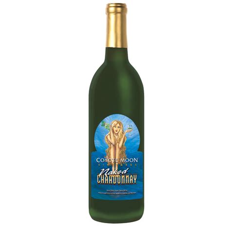 Naked Chardonnay Coyote Moon Vineyards