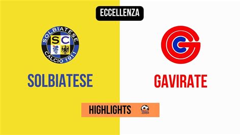 HIGHLIGHTS Eccellenza 28 Giornata 2022 2023 Solbiatese Gavirate