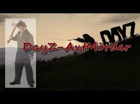 Videospielmythen 001 Kinderstimme DayZ Axtmörder YouTube