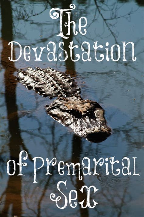 The Devastation Of Premarital Sex The Transformed Wife