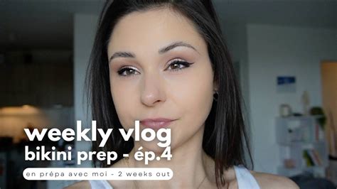 Bikini Prep Ep 4 En prépa avec Lucie YouTube