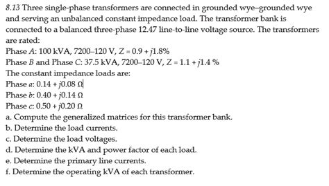 Solved Three Single Phase Transformers Are Connected In Chegg